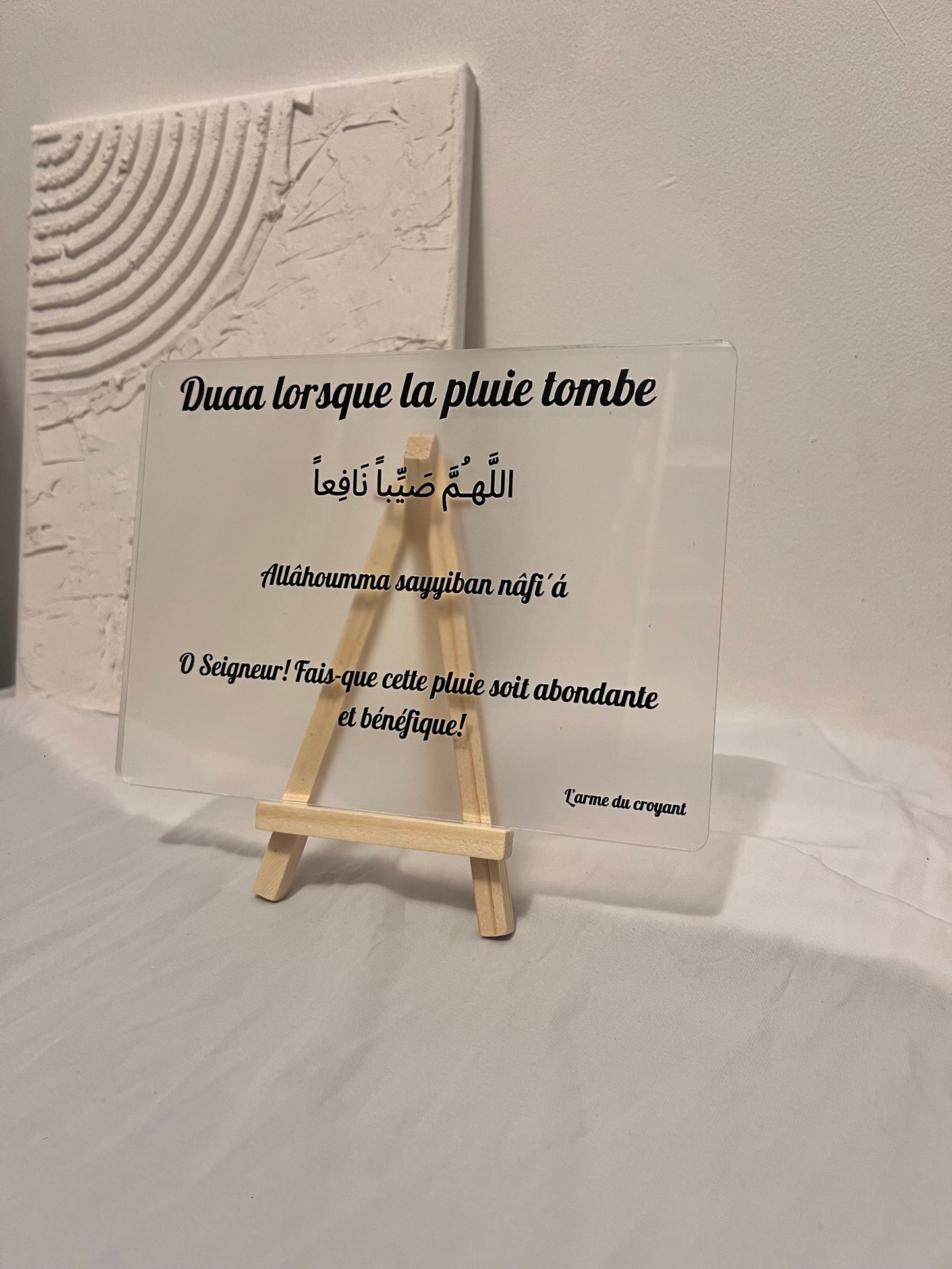 Plexiglass - Duaa lorsque la pluie tombe